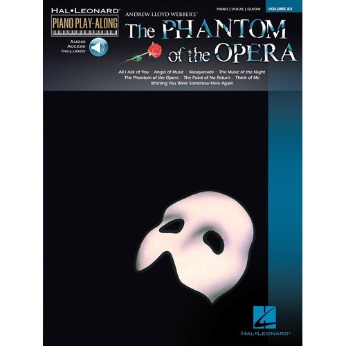 Phantom of the Opera Piano Play-Along V83 BK/OLA by Hal Leonard, 56 Pages, 8 Songs, Includes Online Audio Tracks