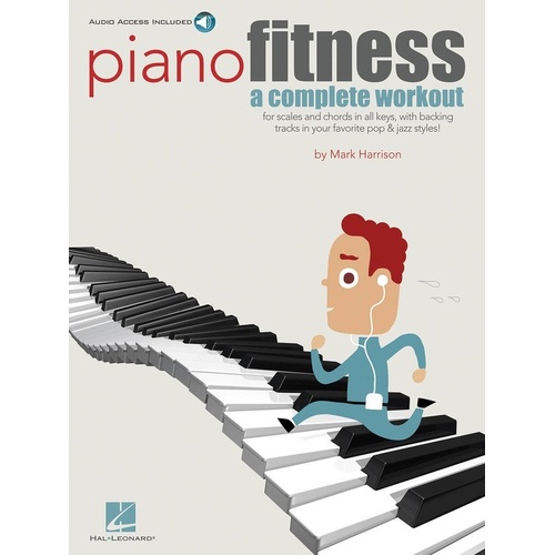 Piano Fitness: A Complete Workout Book by Hal Leonard