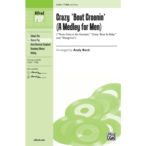 Crazy 'Bout Croonin' TTBB A Medley For Men