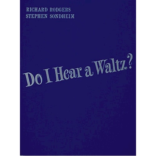 Do I Hear A Waltz Vocal Score