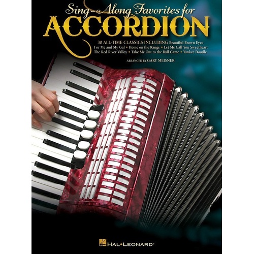 Sing-Along Favorites for Accordion by Hal Leonard - 80 Pages, 30 Classic Songs
