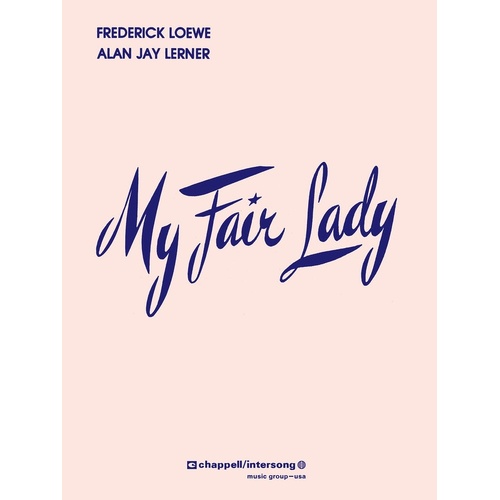 My Fair Lady Stage Version Vocal Score (Softcover Book)