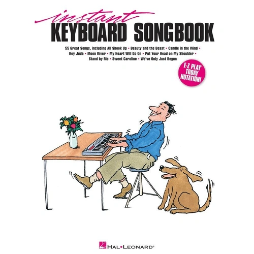 Instant Keyboard Songbook - 55 Tunes in E-Z Play Notation for Piano & Keyboard, 144 Pages, Hal Leonard Series