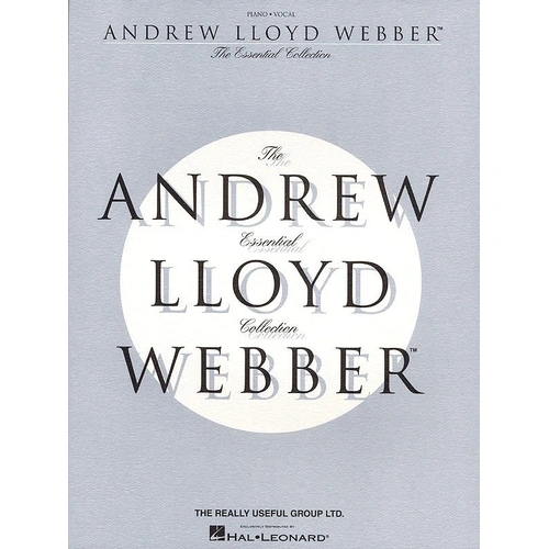 Essential Andrew Lloyd Webber Collection - PVG Songbook for Piano, Vocal & Guitar, 240 Pages, Includes 41 Songs from His Productions
