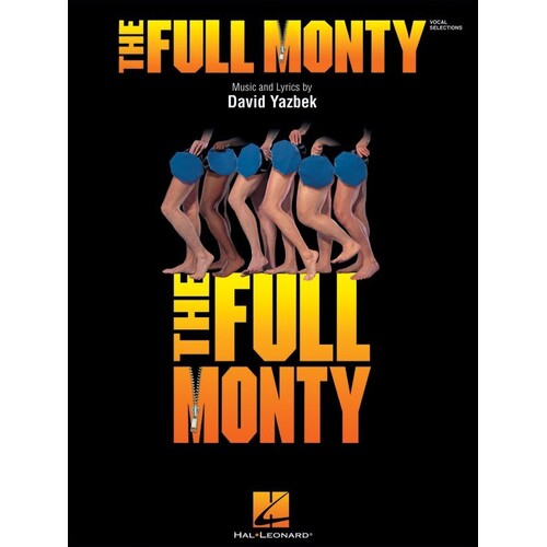 Full Monty Broadway Show PV Sel (Softcover Book)