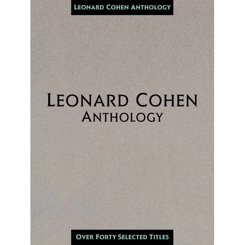 Leonard Cohen Anthology PVG Songbook for Guitar and Piano, 208 Pages, 43 Favorites Including Ain't No Cure for Love, Suzanne, and More