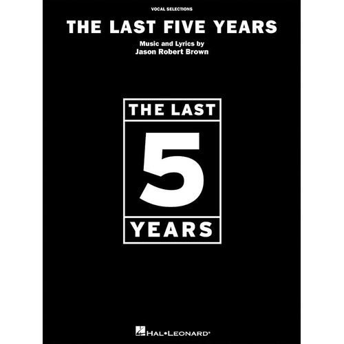 Last Five Years Vocal Selections PVG Songbook by Jason Robert Brown