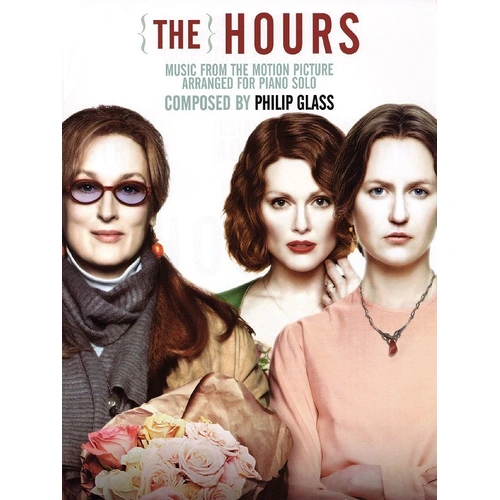 The Hours Piano Solo Songbook - Philip Glass Arrangements, 64 Pages, Hal Leonard