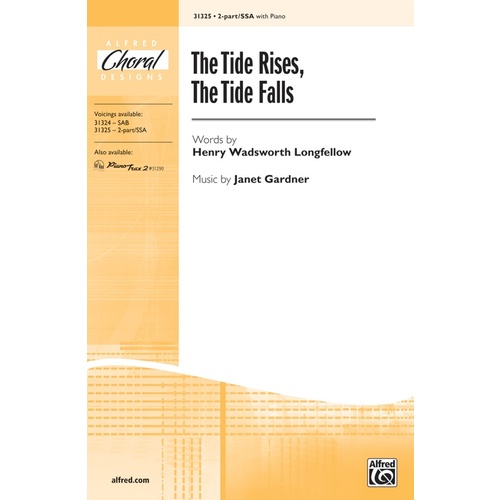 The Tide Rises The Tide Falls SSA Choral Sheet Music