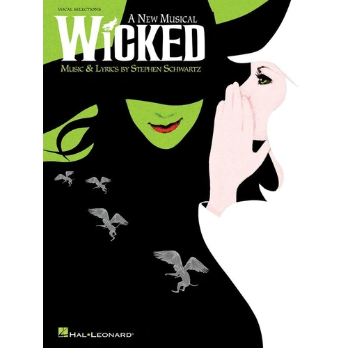 Wicked Vocal Selections PVG with Piano Accompaniment