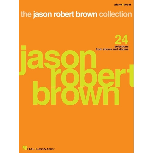 Jason Robert Brown Collection Piano/Vocal Songbook