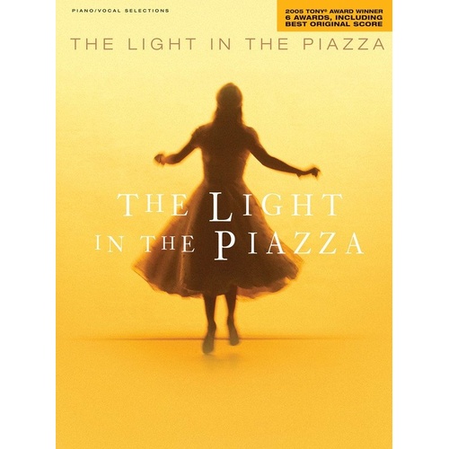 Light in the Piazza Piano Vocal Selections Songbook