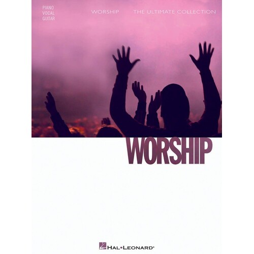 Worship Ultimate Collection PVG (Softcover Book)