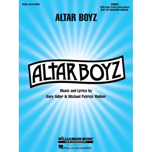 Alter Boyz Vocal Selections (Vcl Line W Piano Acc) (Softcover Book)