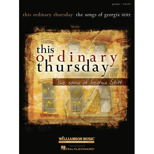 This Ordinary Thursday Songs Of Georgia Stitt PV (Softcover Book)