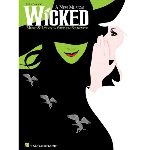 Wicked Piano Solo Selections Songbook - Hal Leonard - 72 Pages - Solo Arrangements of 10 Broadway Tunes