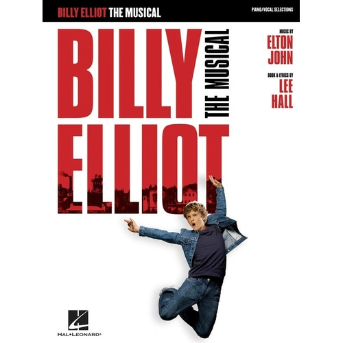 Billy Elliot The Musical Vocal Selections - Piano Songbook
