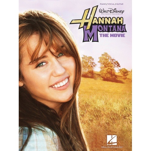 Hannah Montana: The Movie Piano Vocal Guitar Songbook