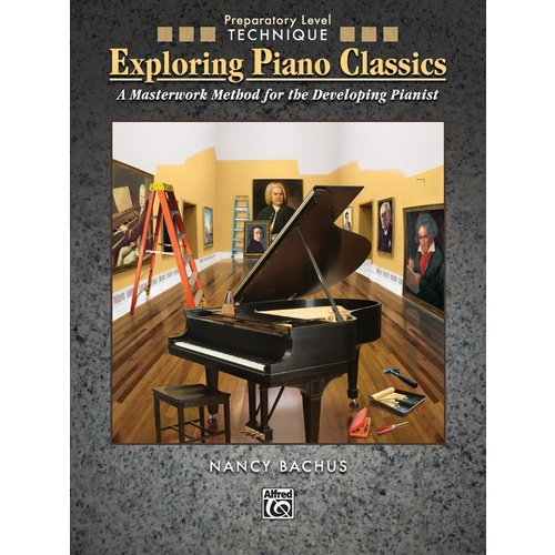 Exploring Piano Classics Technique Prep Level