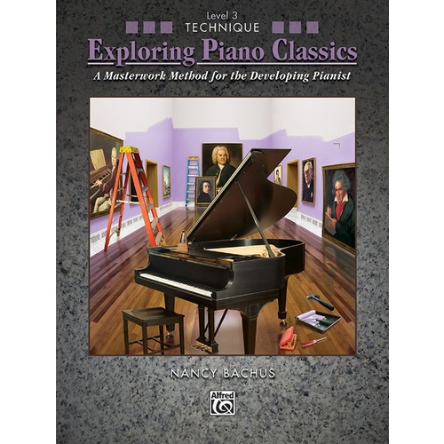 Exploring Piano Classics Technique Level 3