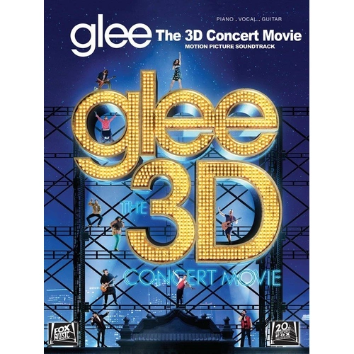 Glee The 3D Concert Movie Soundtrack PVG by Hal Leonard - Guitar and Piano Songbook, 158 Pages