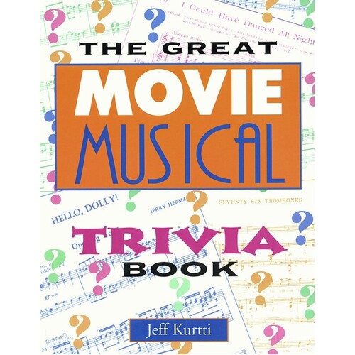 Great Movie Musical Trivia Book (Softcover Book)