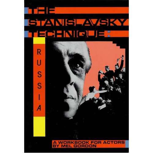 The Stanislavsky Technique: Russia Paperback (Softcover Book)