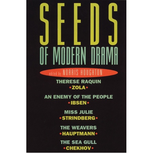 Seeds Of Modern Drama Paperback (Softcover Book)
