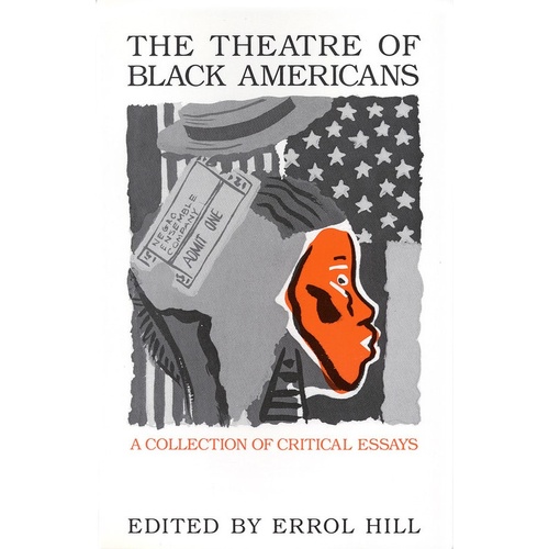 The Theatre Of Black Americans Paperback (Softcover Book)