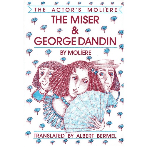 Actors Moliere V1 Miser and George Dandin Paper (Softcover Book)