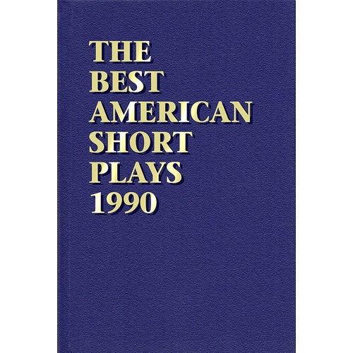 Best American Short Plays 1990 Cloth (Hardcover Book)