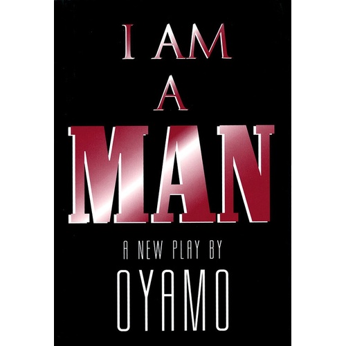 I Am A Man Paperback (Softcover Book)