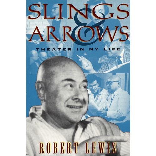 Slings And Arrows: Theatre In My Life PaperBook (Softcover Book)