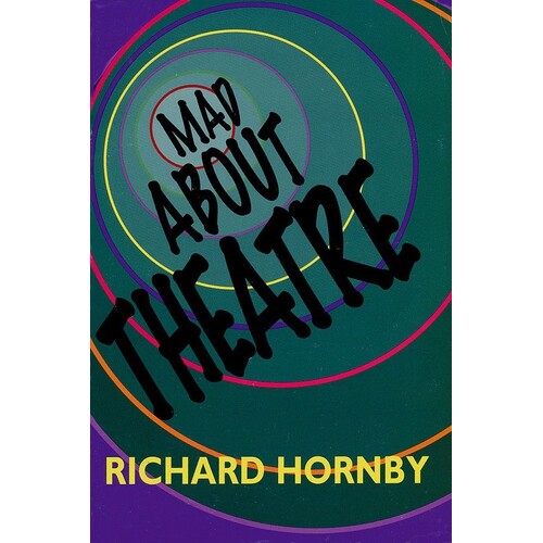 Mad About Theatre Paperback (Softcover Book)
