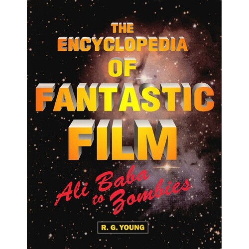 The Encyclopedia Of Fantastic Film Paperback 
