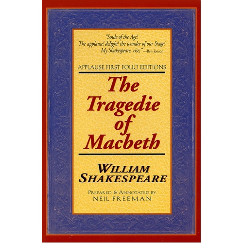 The Tragedie Of Macbeth: Folio Text Paperback (Softcover Book)