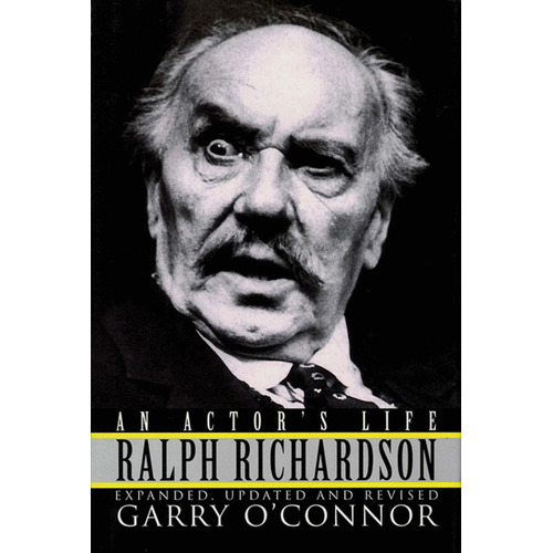 Ralph Richardson An Actors Life Cloth 