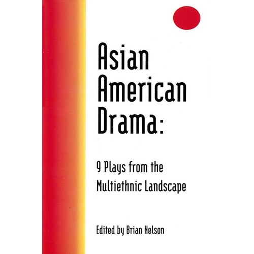 Asian American Drama Paperback (Softcover Book)