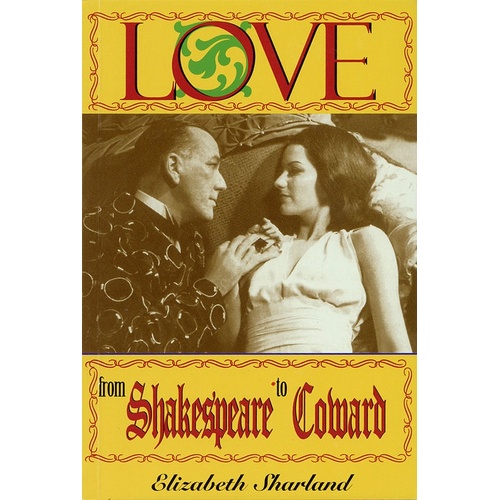 Love From Shakespeare To Coward Paperback (Softcover Book)