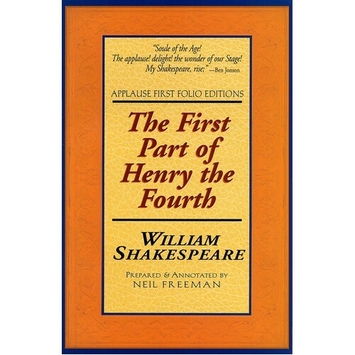 Henry Iv Part 1: Folio Text Paperback 