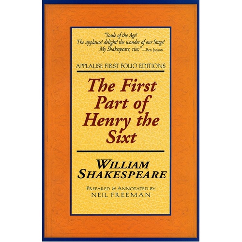 Henry Vi Part 1: Folio Text Paperback (Softcover Book)