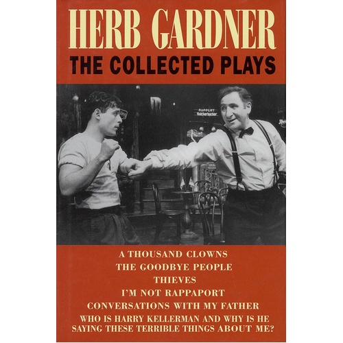 Herb Gardner:Collected Plays Cloth (Softcover Book)