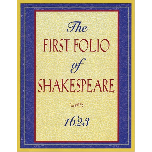 First Folio Of Shakespeare Paperback Version 