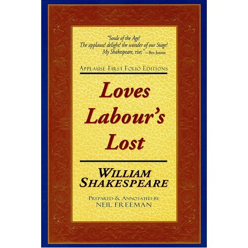 Loves Labors Lost (Softcover Book)