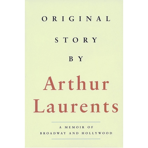 Original Story By Arthur Laurents (Softcover Book)