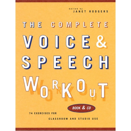 Complete Voice And Speech Workout Book/CD (Softcover Book/CD)