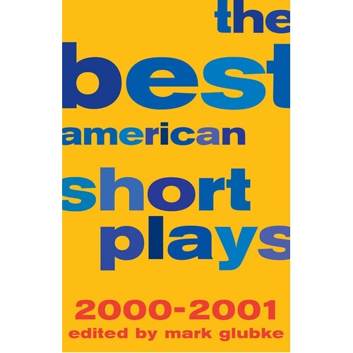 Best American Short Plays 2000-2001 Paperback 