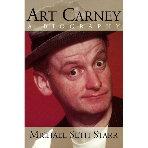 Art Carney A Biography (Softcover Book)