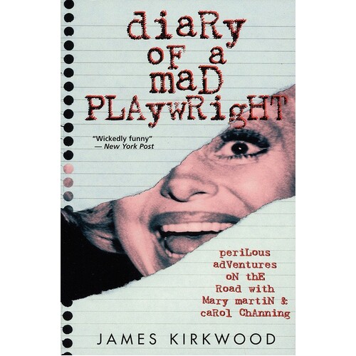 Diary Of A Mad Playwright (Softcover Book)