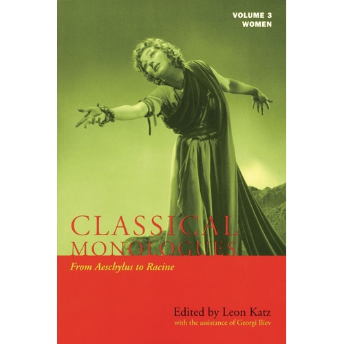 Classical Monologues Women Vol 3 (Softcover Book)